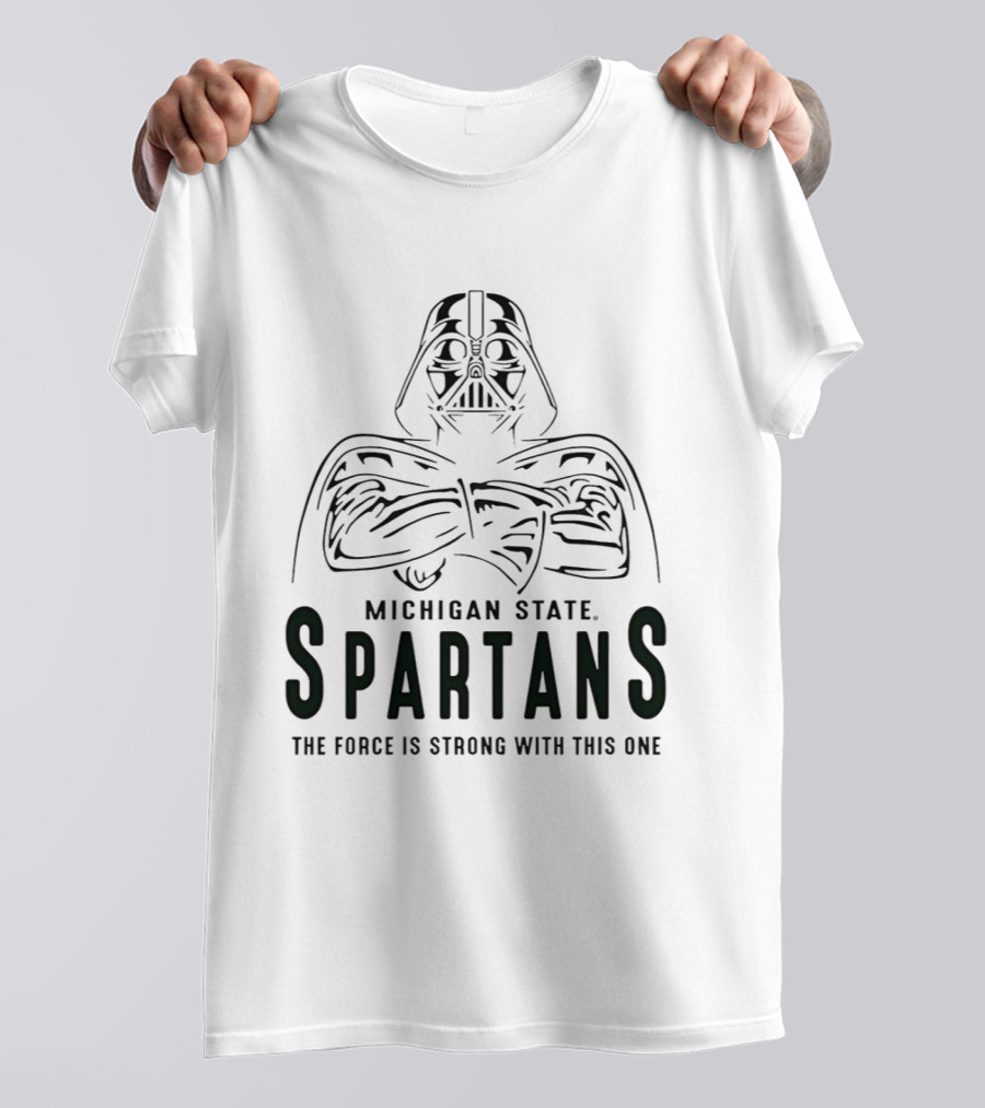 Star Wars Darth Vader Michigan State Spartans The Force Is Strong With This One T-Shirt