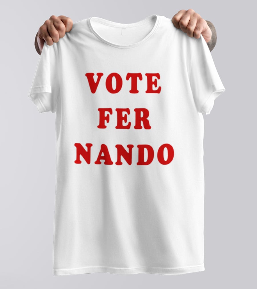 VOTE FER NANDO Padres Baseball T-Shirt