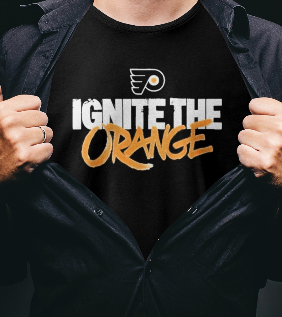 Philadelphia Flyers Ignite The Orange T-Shirt