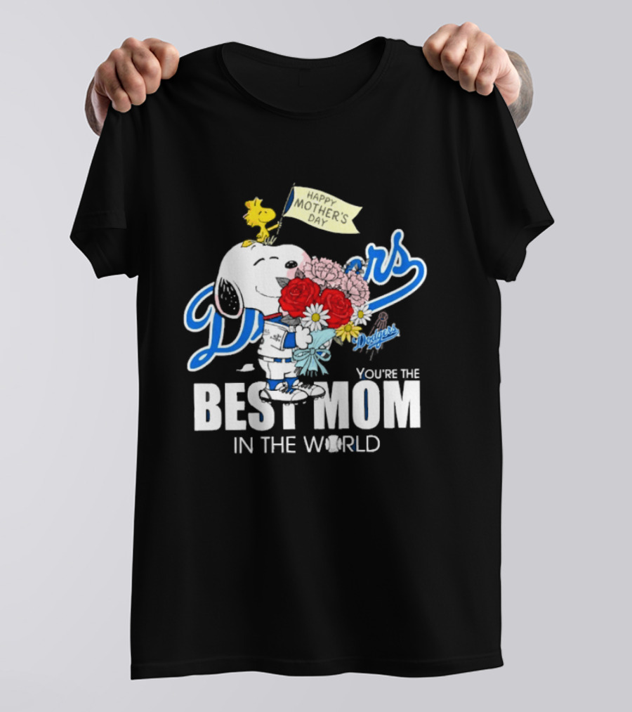 Snoopy Dodgers You're The Best Mom In The World T-Shirt
