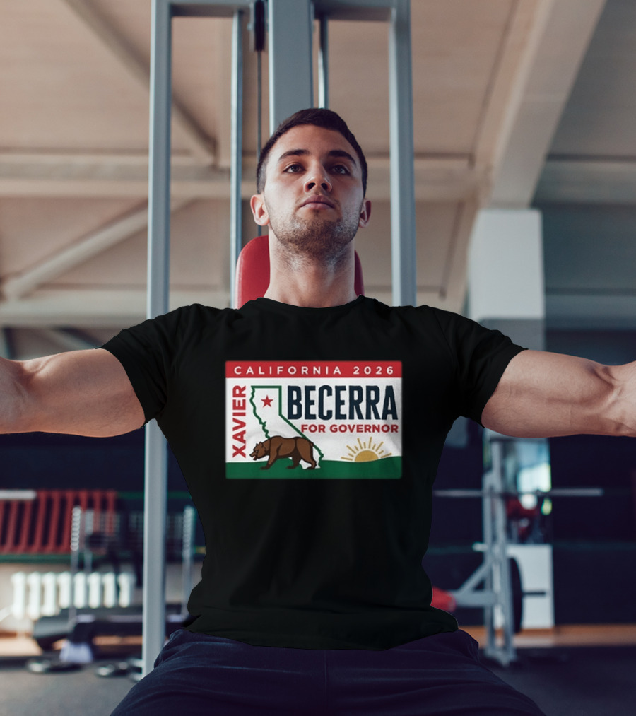 California 2026 Xavier Becerra For Governor Bear And Sun Campaign T-Shirt