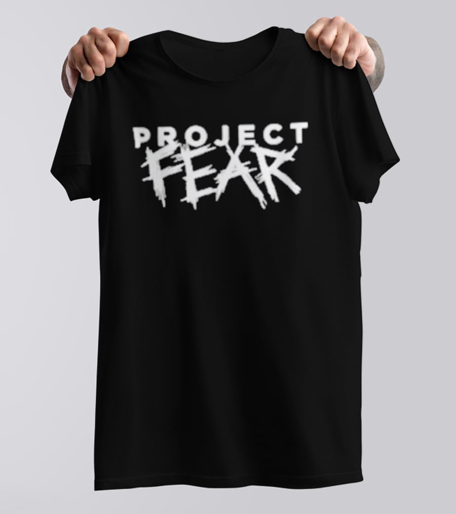 Project Fear Typography Bold Distressed White T-Shirt