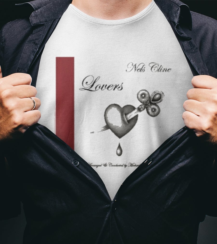 Lovers Nels Cline Wilco Heart Design By Drozd And Toczek T-Shirt