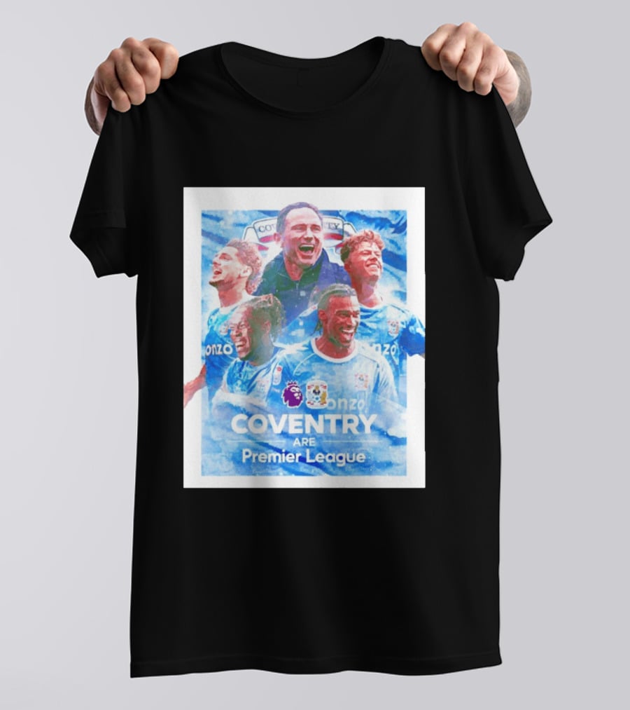 Coventry City FC Premier League Players Coventry Are Premier League T-Shirt