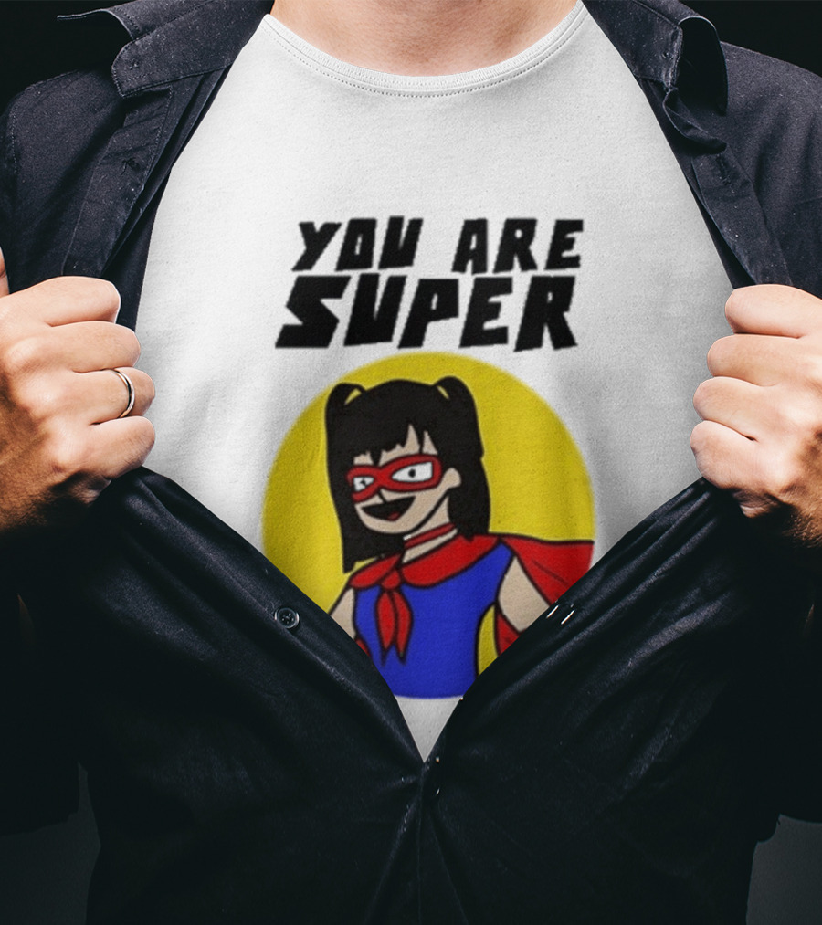 You Are Super Hero Girl With Red Cape And Mask T-Shirt