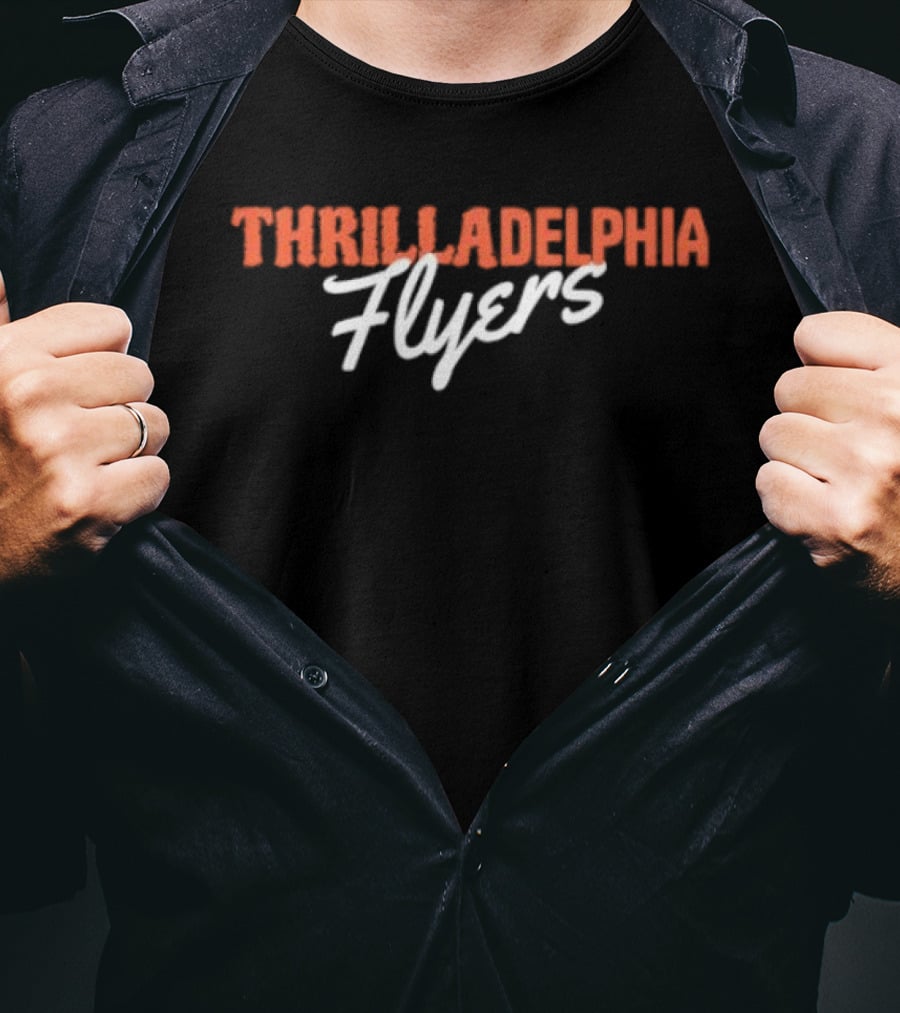 Thrilladelphia Flyers Hockey Fans T-Shirt