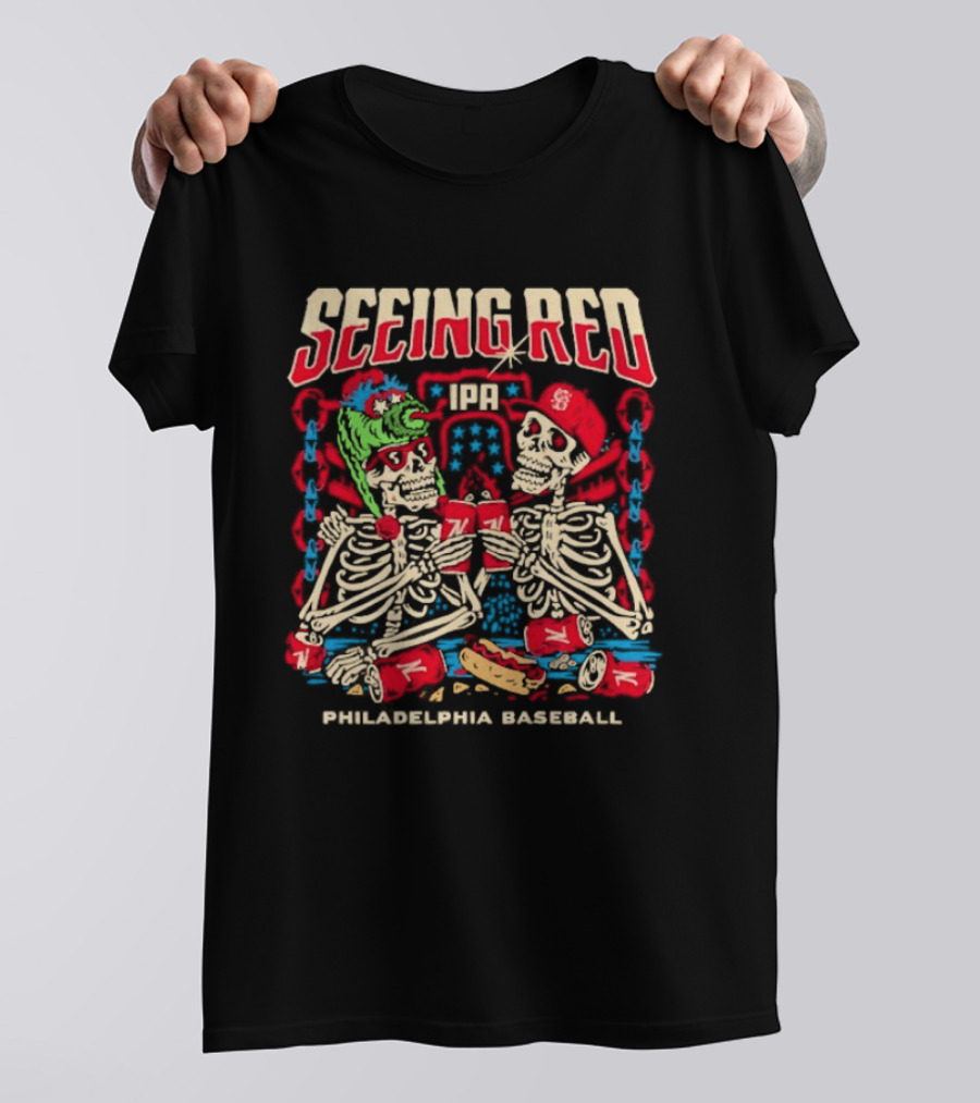 Seeing Red Philadelphia Baseball Skeletons Red Caps Hot Dog Beer T-Shirt