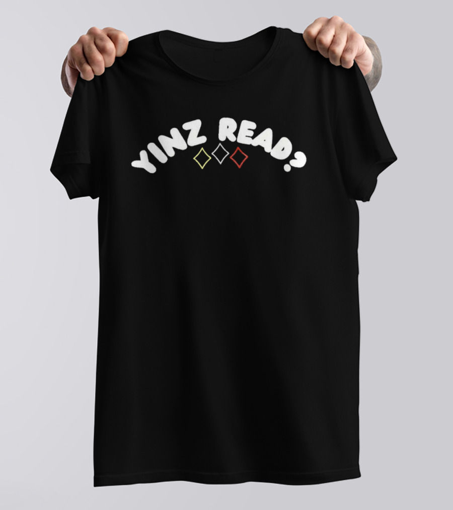 Yinz Read Pittsburgh Steelers Diamond T-Shirt