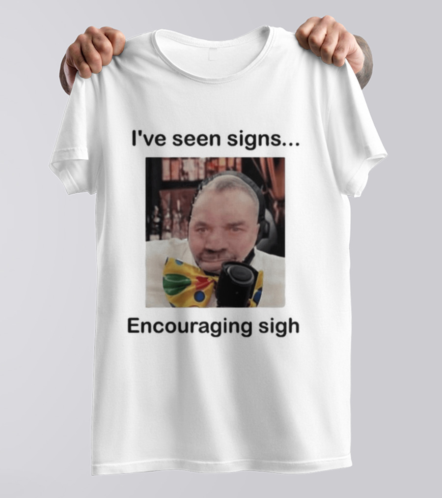 I've Seen Signs Encouraging Sigh Microphone Headset Bow Tie T-Shirt