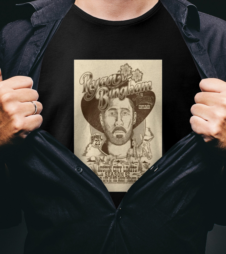 Ryan Bingham With The Texas Gentlemen Austin City Limits Season 52 April 21 2026 Moody Theater T-Shirt