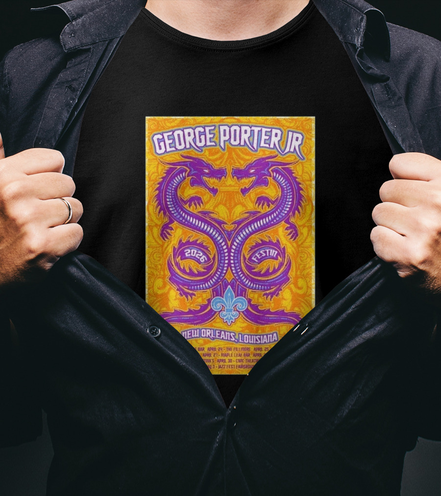 George Porter JR 2026 Fest In New Orleans Louisiana With Dragons And Fleur De Lis T-Shirt