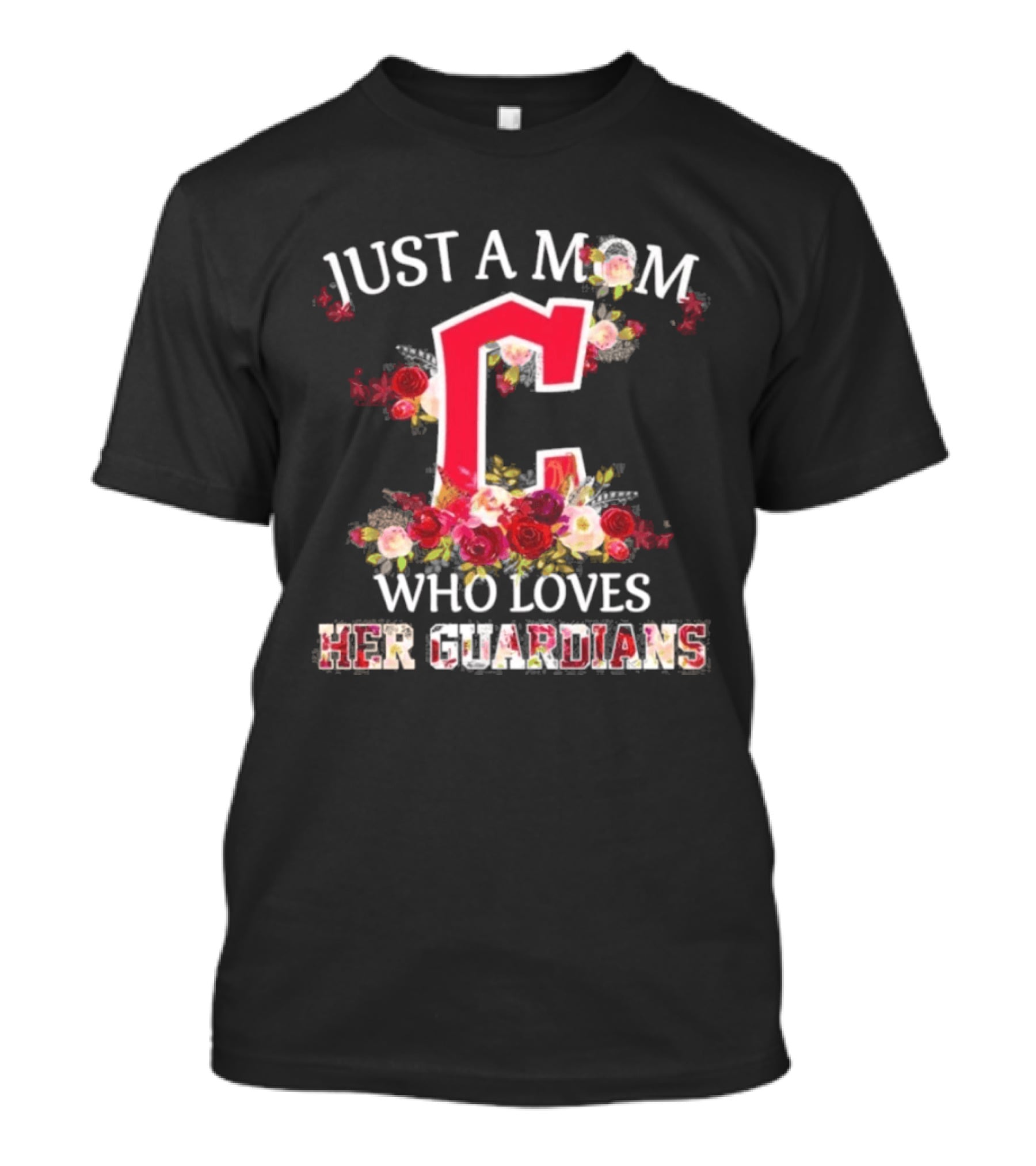 Just A Mom Who Loves Her Cleveland Guardians Floral Baseball Fan T-Shirt