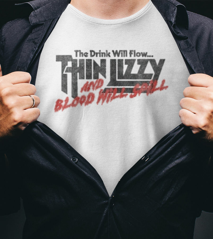 Thin Lizzy The Drink Will Flow Blood Will Spill T-Shirt