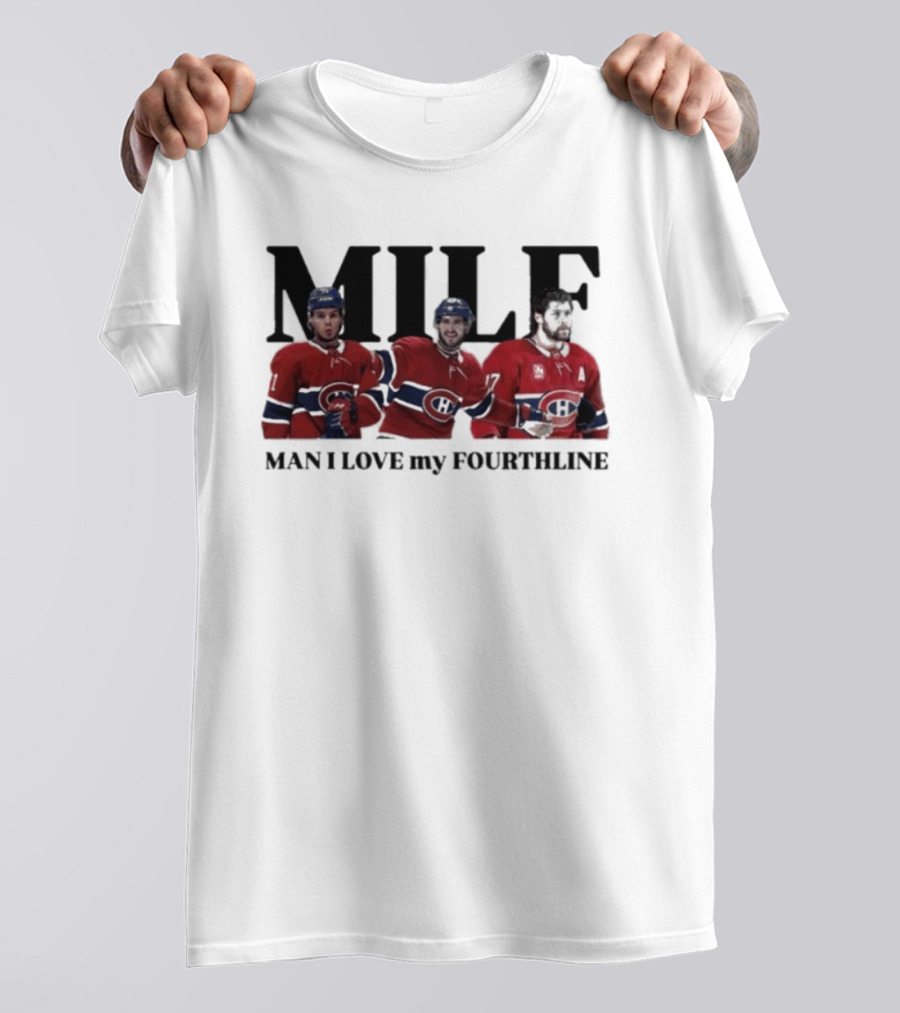 Milf Man I Love My Fourthline Montreal Canadiens Players T-Shirt