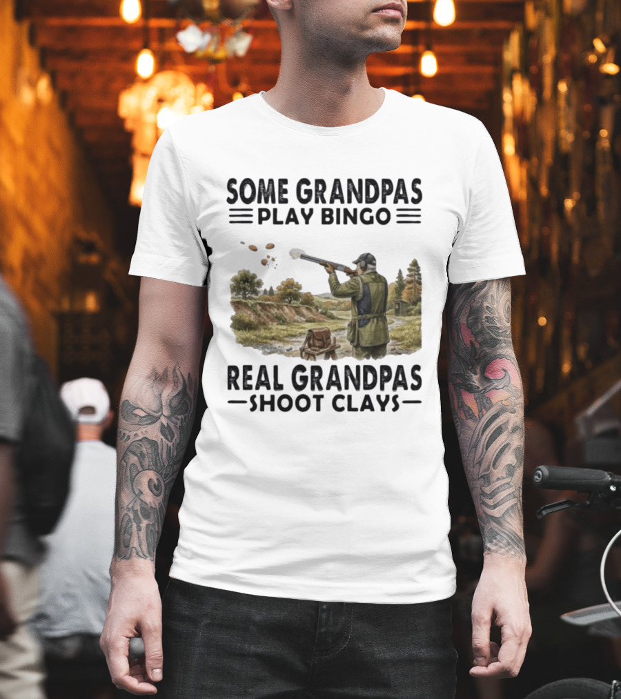 Some Grandpas Play Bingo Real Grandpas Shoot Clays Hunting Scene T-Shirt