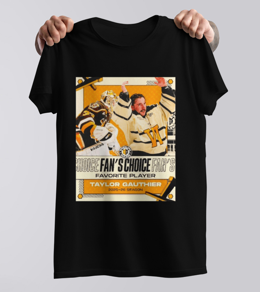 Taylor Gauthier Fan's Choice Favorite Player 2025 26 Season T-Shirt