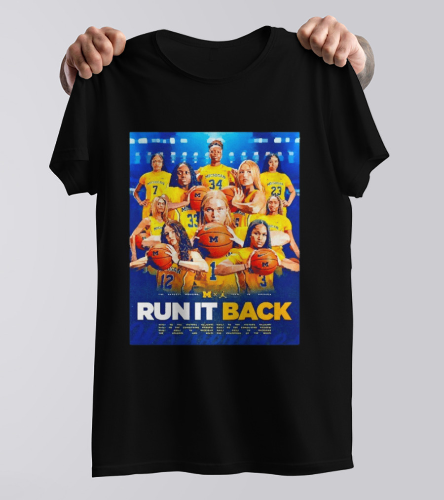 Michigan Wolverines Basketball Team Run It Back Women's Player Squad T-Shirt