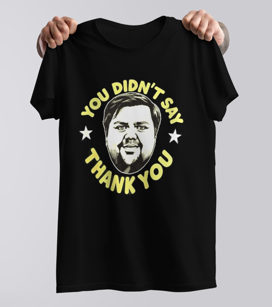 JD Vance You Didn't Say Thank You Face Stars T-Shirt