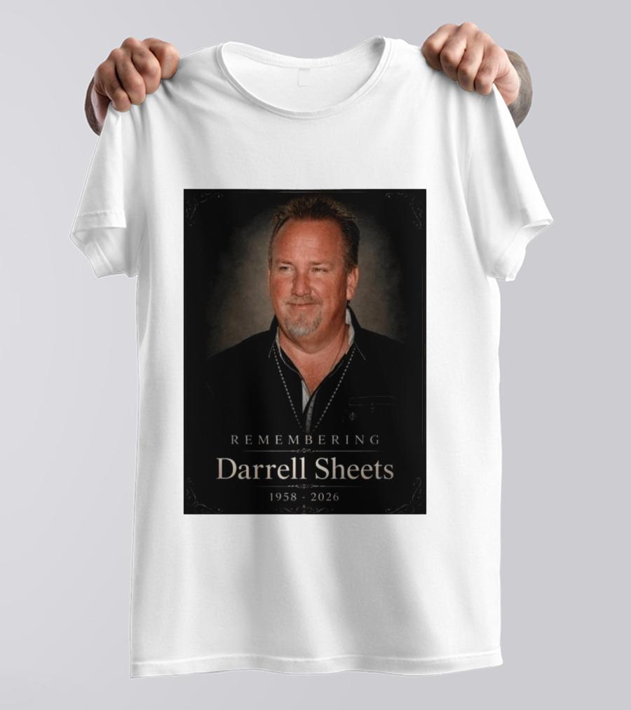Remembering Darrell Sheets 1958 2026 Memorial T-Shirt