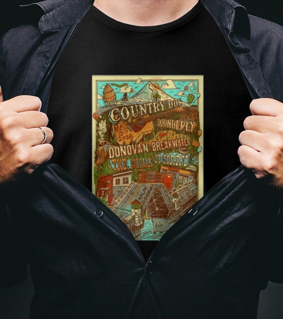 Country Doc May 15 2026 Portland OR Wonderly Donovan Breakwater 4 Solo Sorry The Showman T-Shirt