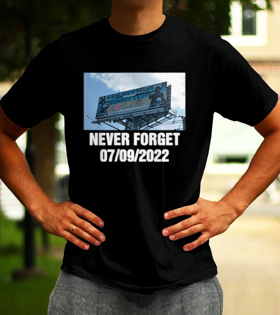 Rain Nightclub Summer Bash Never Forget 07 09 2022 T-Shirt