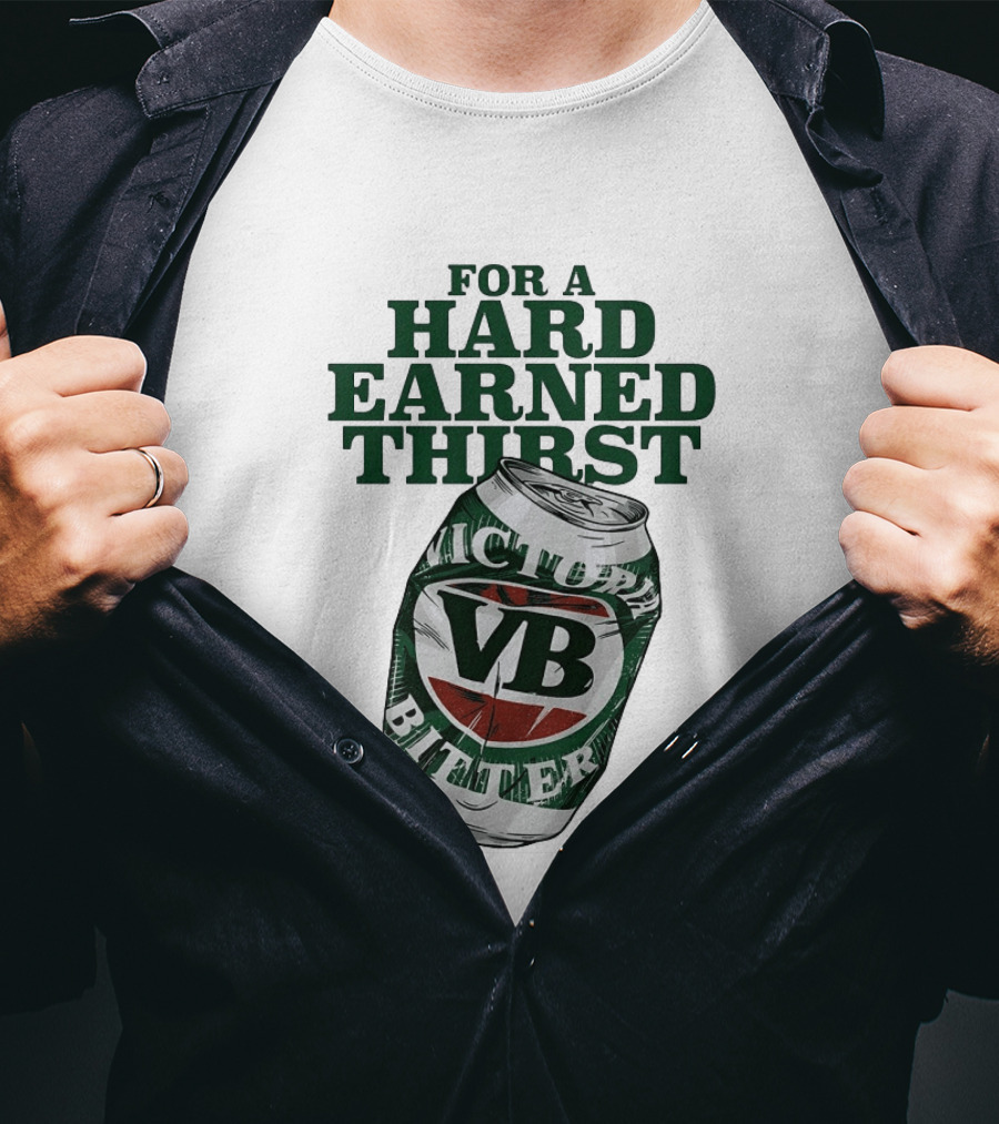 Victoria Bitter VB Can For A Hard Earned Thirst T-Shirt