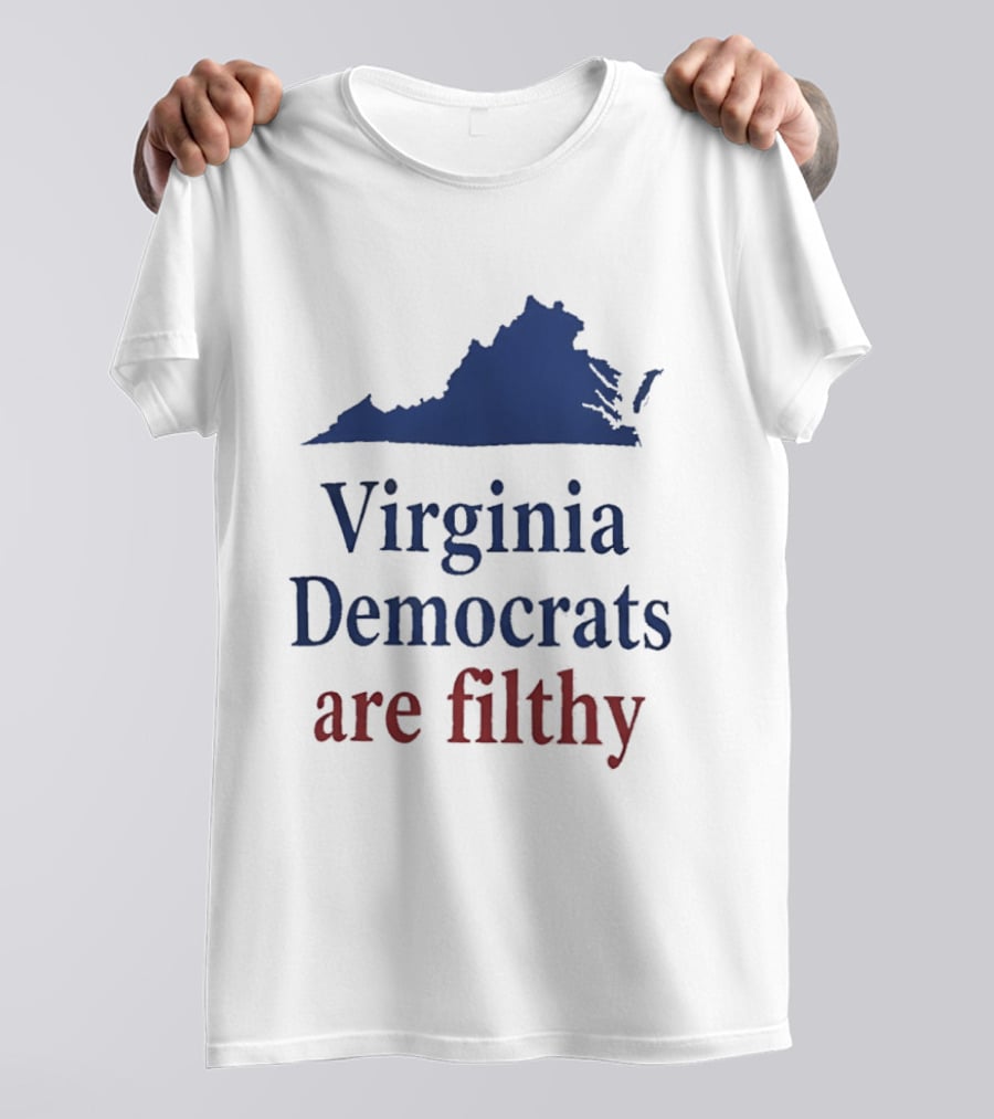 Virginia Democrats Are Filthy Bold Political Statement With State T-Shirt