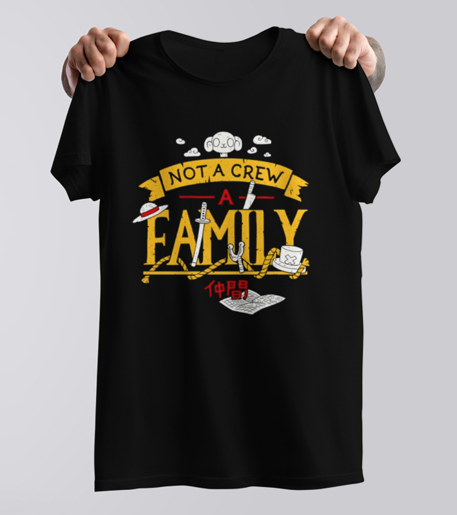 One Piece Not A Crew A Family Straw Hat Japanese Characters T-Shirt