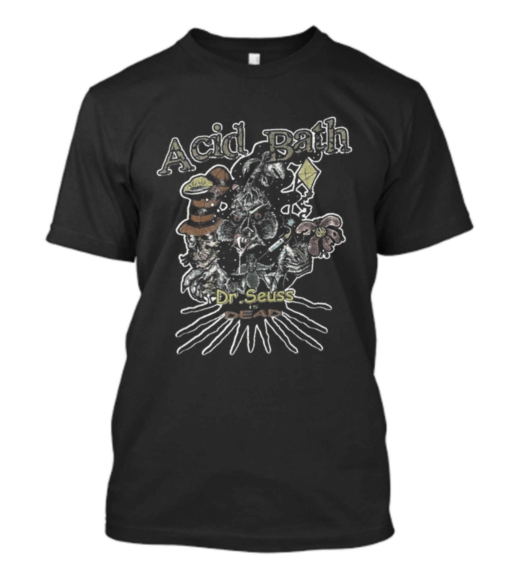 Acid Bath Dr Seuss Is Dead Psychedelic Cat In The Hat T-Shirt