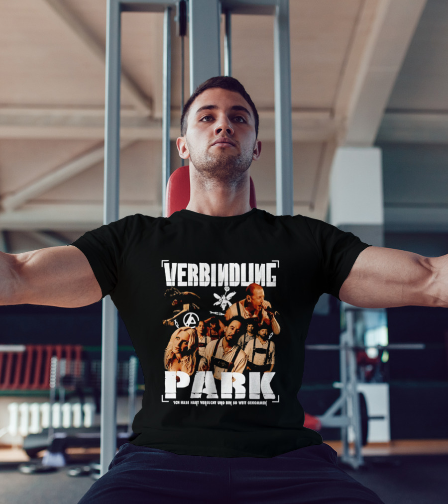 Verbindung Park Ich Habe Hart Versucht Und Bin So Weit Gekommen T-Shirt