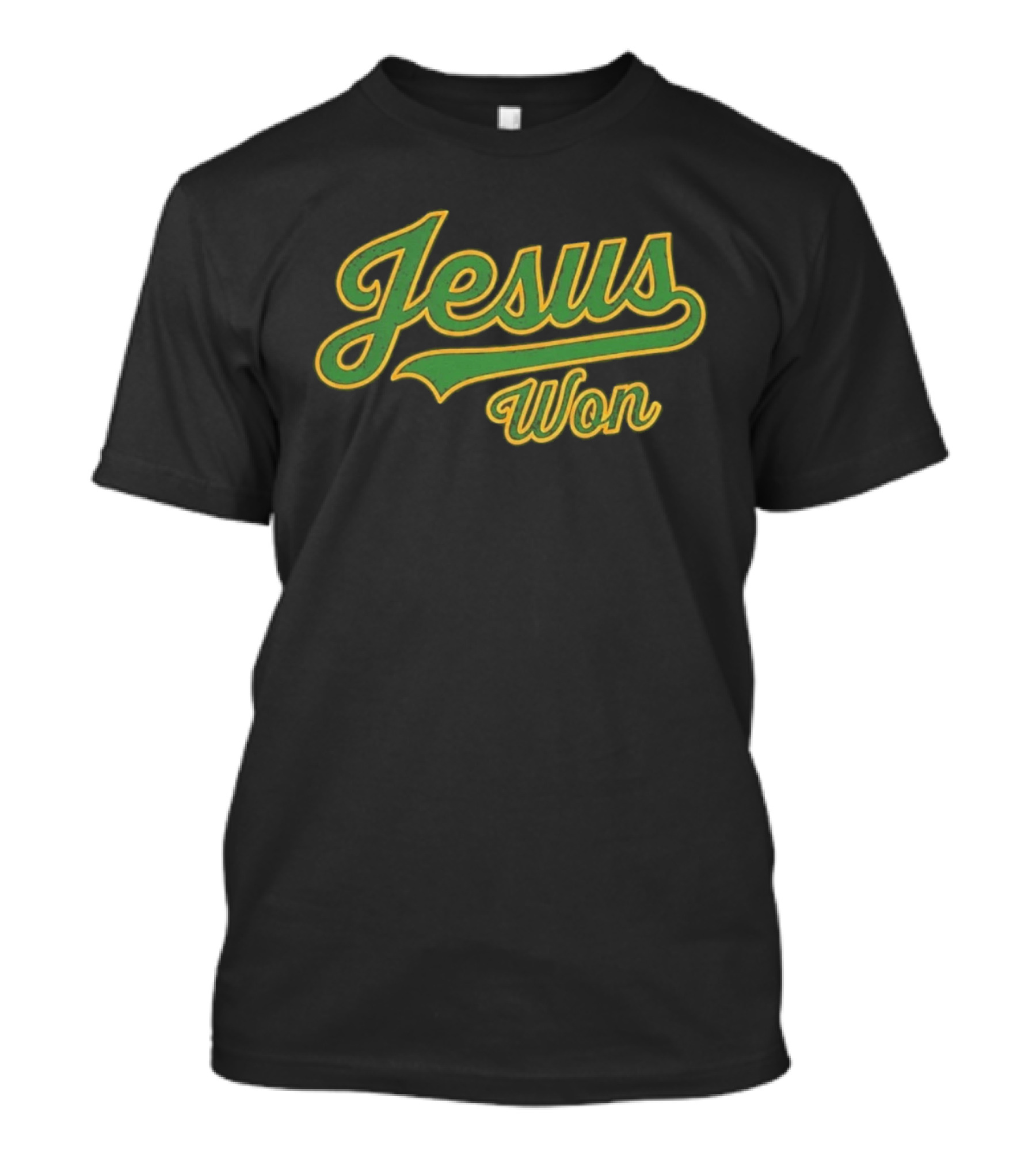Jesus Won T-Shirt