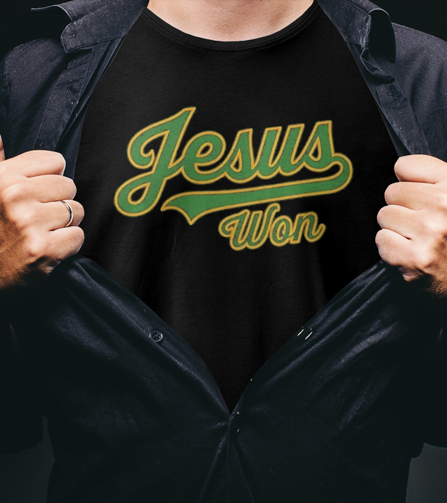 Jesus Won T-Shirt