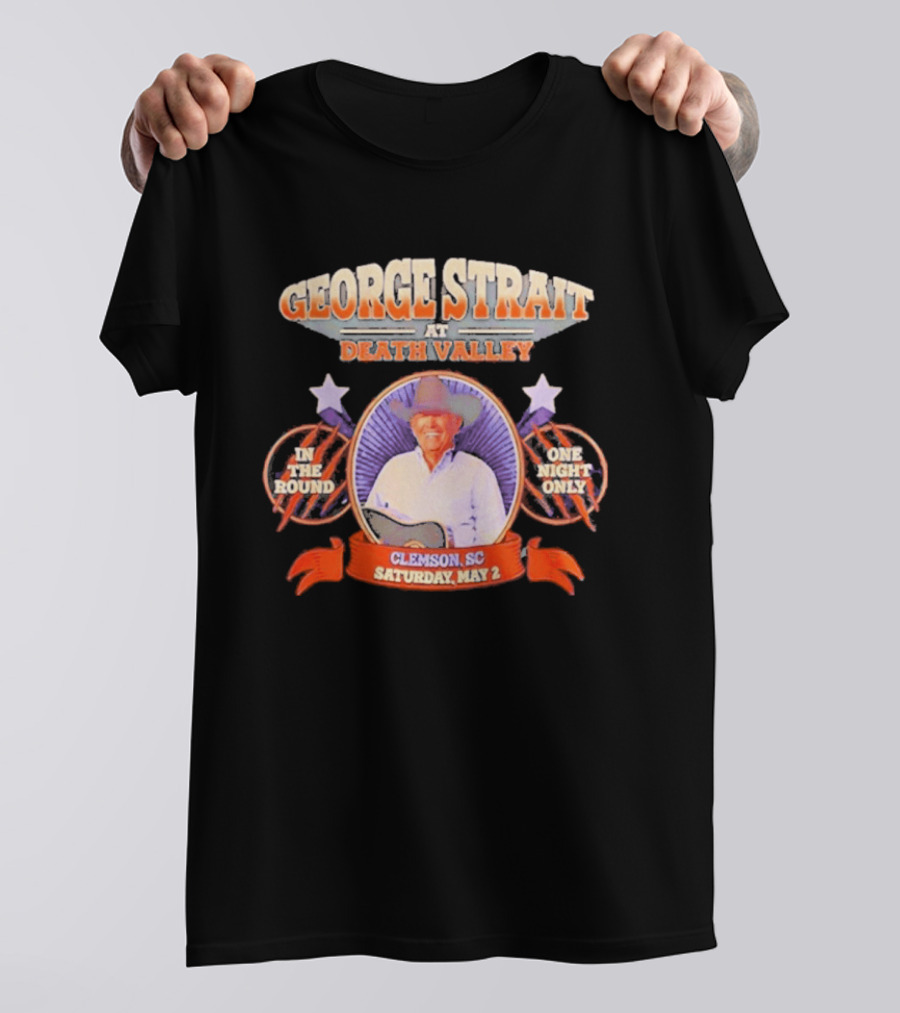 George Strait Live At Death Valley Clemson SC May 2 One Night Only In The Round T-Shirt