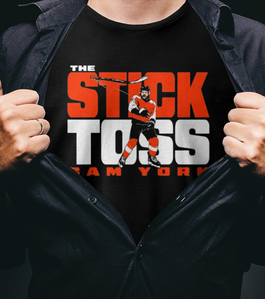 Cam York The Stick Toss Philadelphia Flyers Hockey NHL 2026 T-Shirt