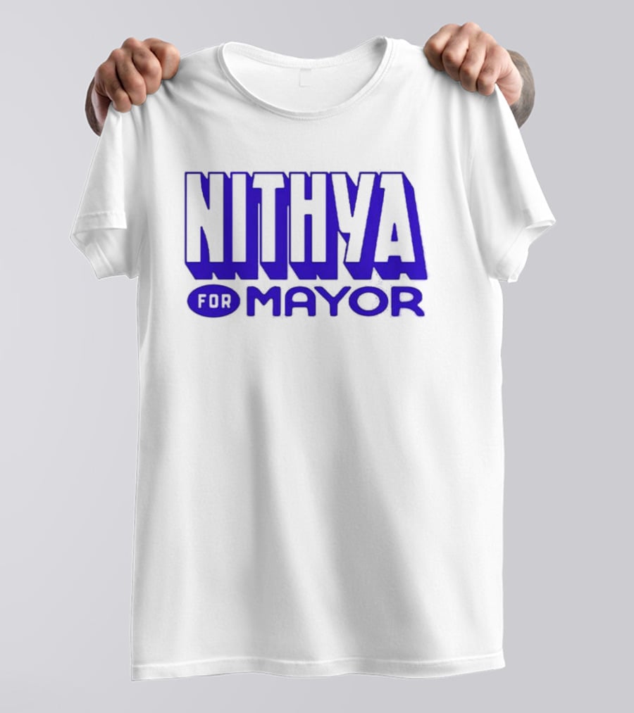 Nithya For Mayor 2026 Election Campaign T-Shirt