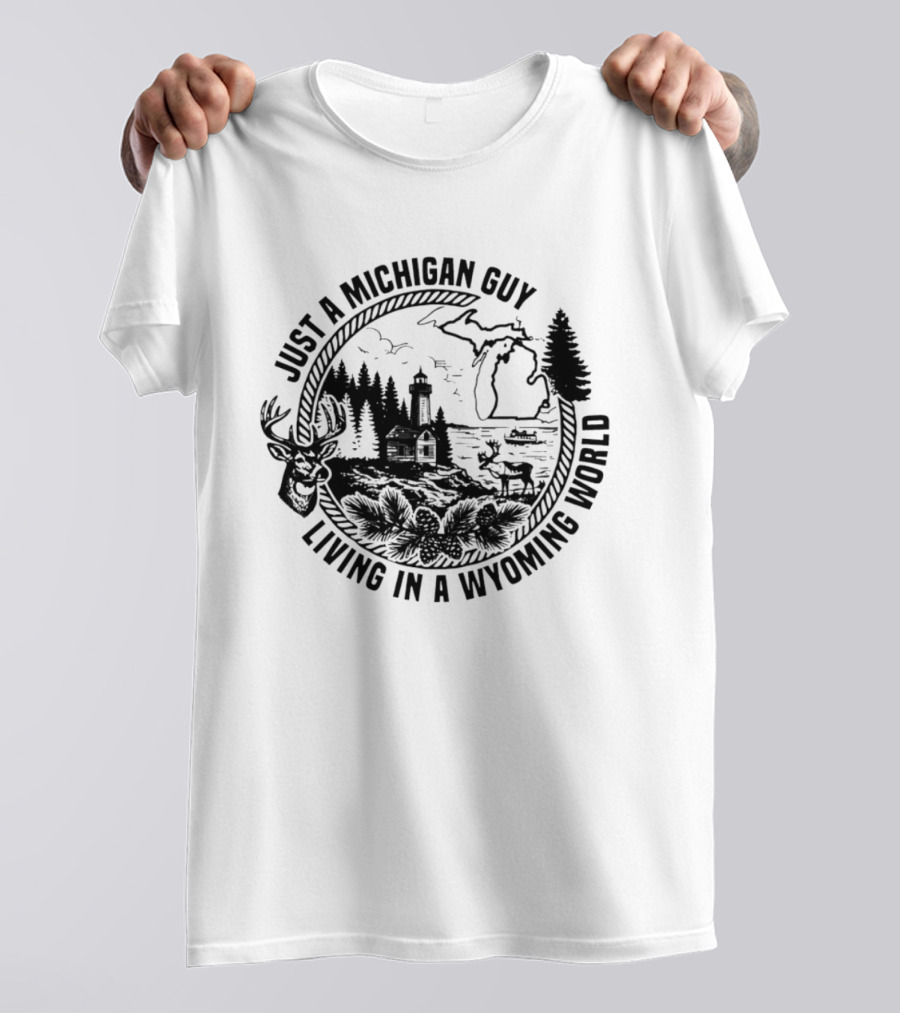 Just A Michigan Guy Living In A Wyoming World Deer Lighthouse Nature Map T-Shirt