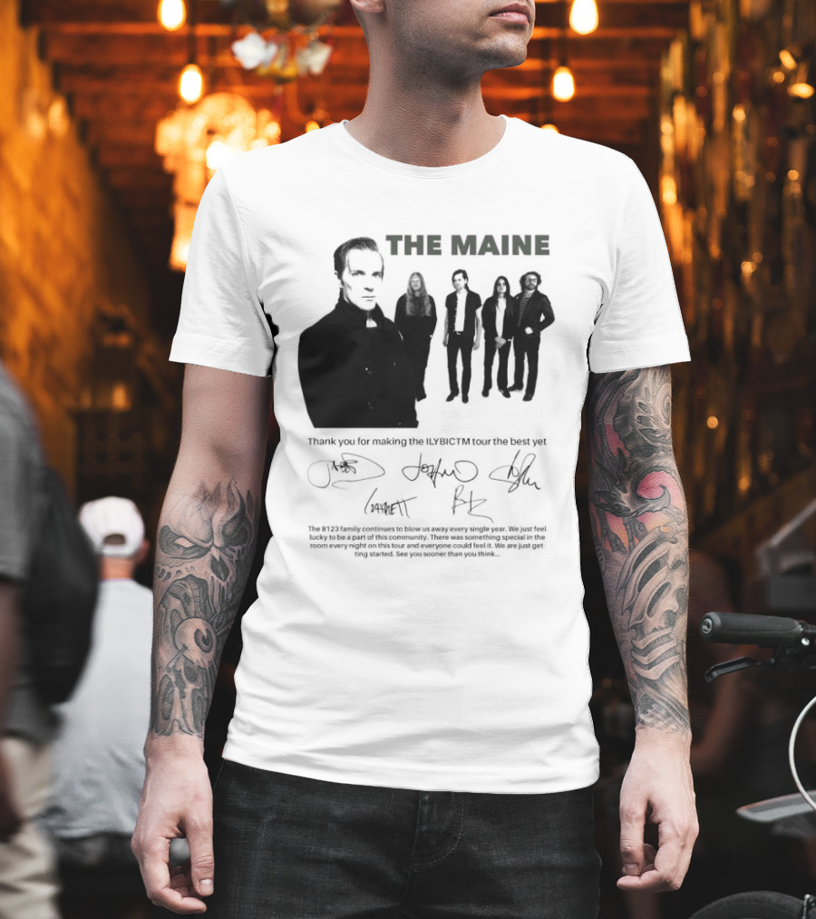 The Maine Thank You For Making The ILYBICTM Signed Band T-Shirt