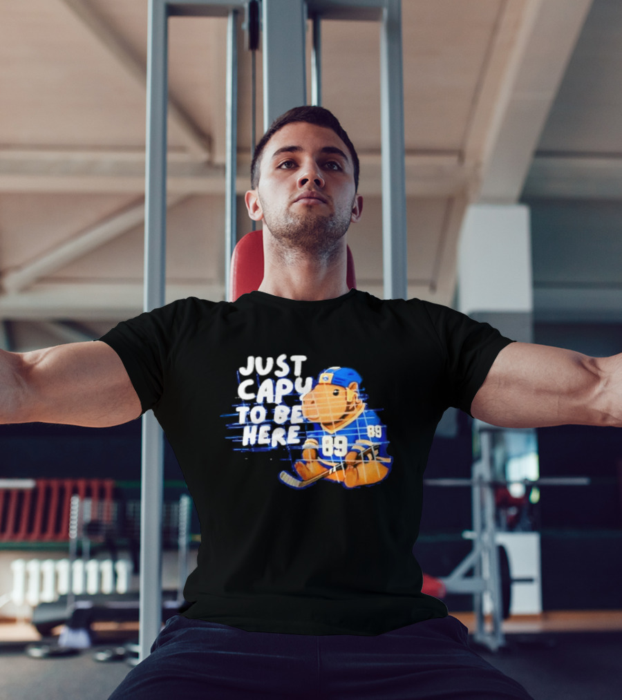 Just Capy To Be Here Buffalo Sabres 89 T-Shirt