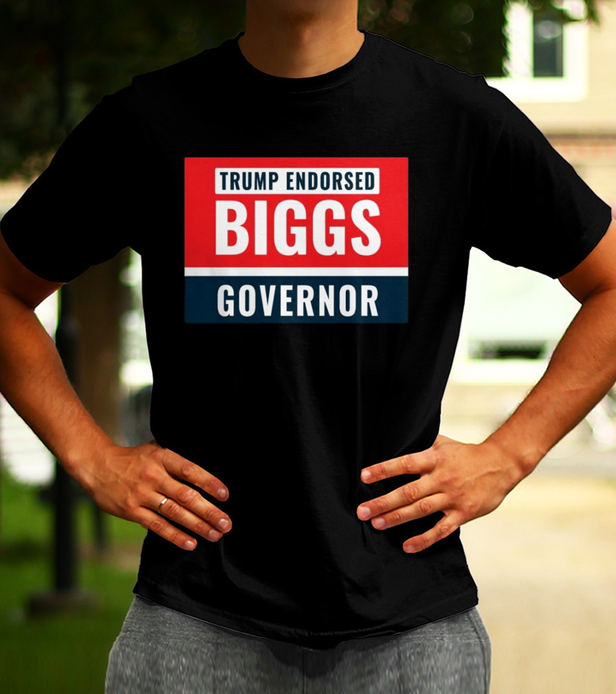 Biggs Governor Trump Endorsed Garment Dyed T-Shirt