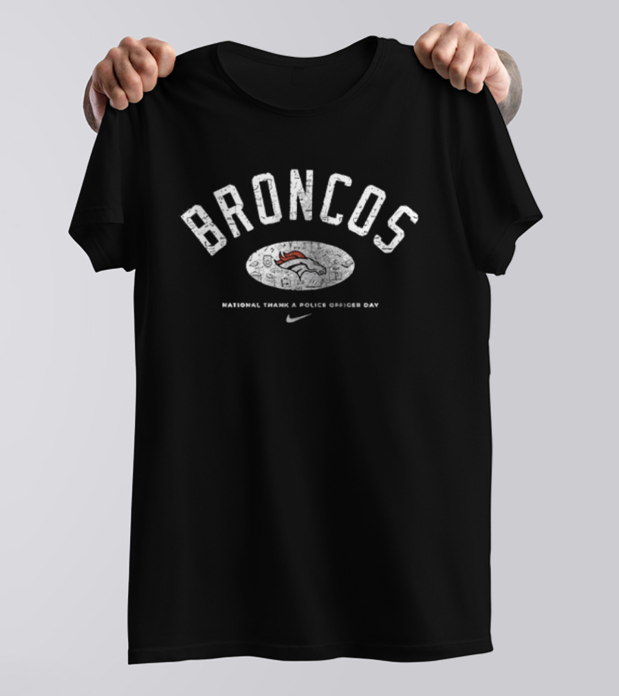 Denver Broncos National Thank A Police Officer Day Nike T-Shirt