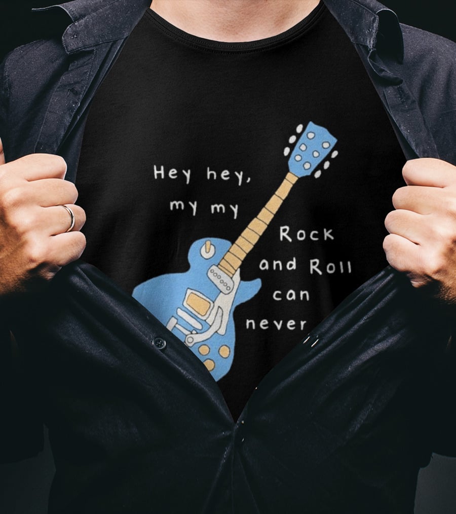Hey Hey My My Rock And Roll Can Never Die Blue Guitar T-Shirt