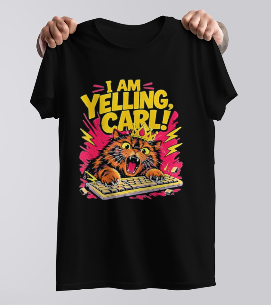 I Am Yelling Carl Cat Keyboard Meme With Donut Crown T-Shirt