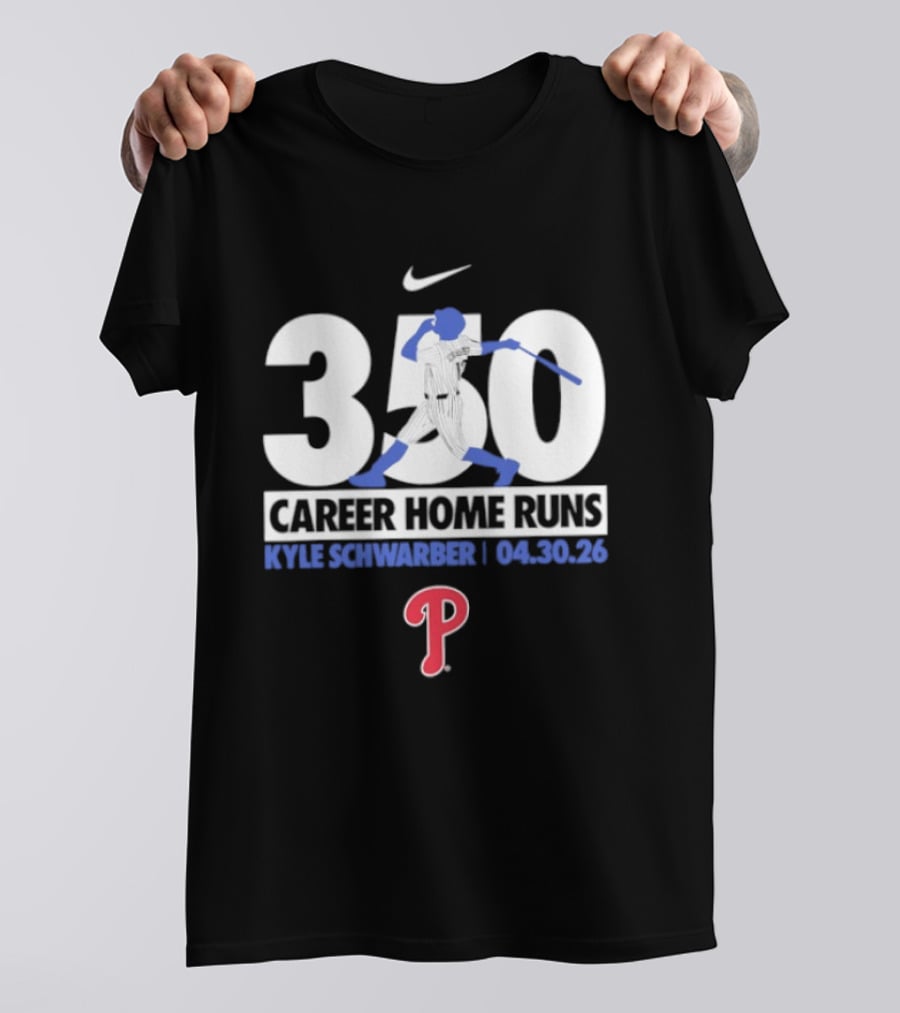 Kyle Schwarber Philadelphia Phillies 350 Career Home Runs 04.30.26 Nike T-Shirt