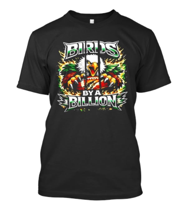 Philadelphia Eagles Birds By A Billion Fiery Eagle Claws Green Wings T-Shirt