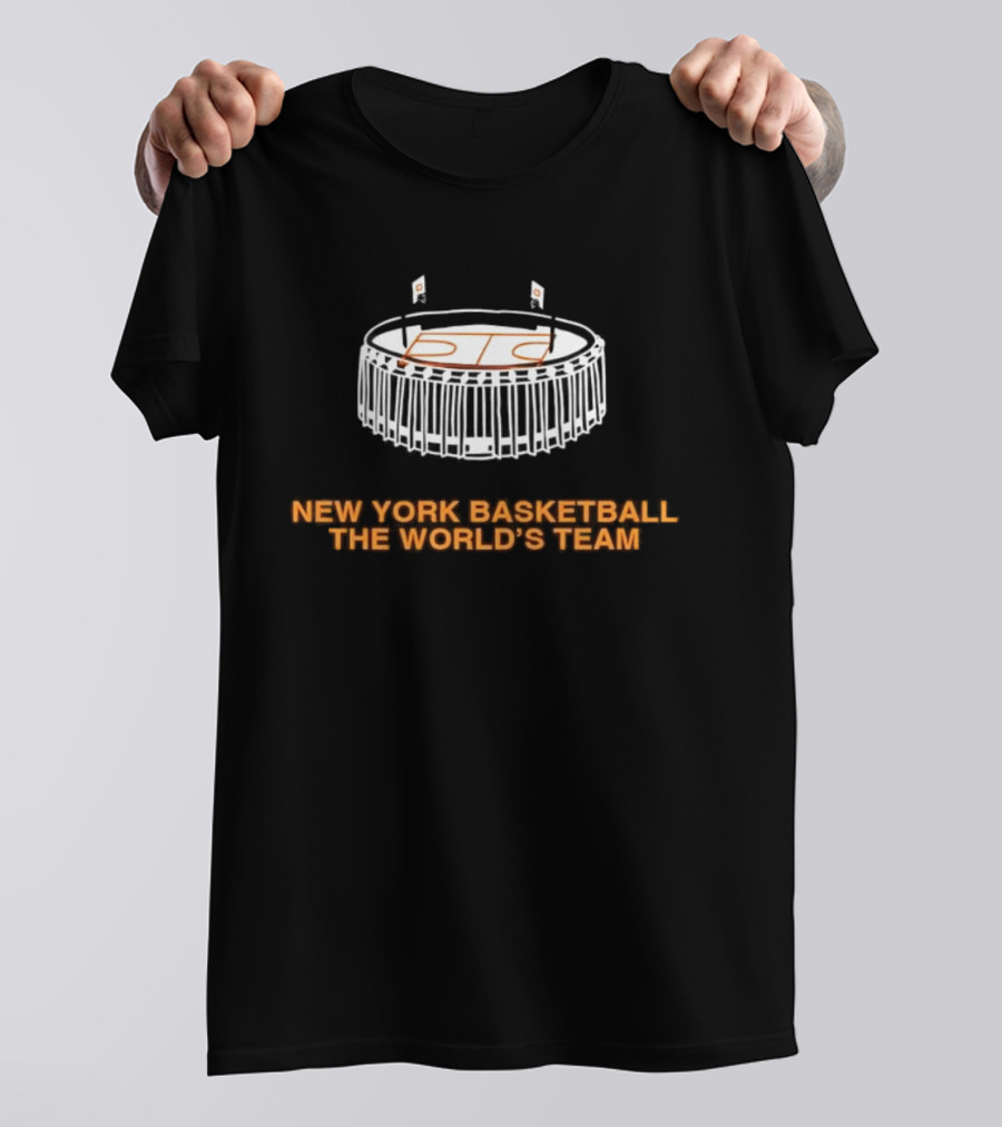 New York Basketball The World's Team Stadium T-Shirt