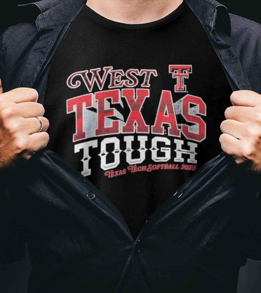 West Texas Tough Texas Tech Softball 2026 T-Shirt
