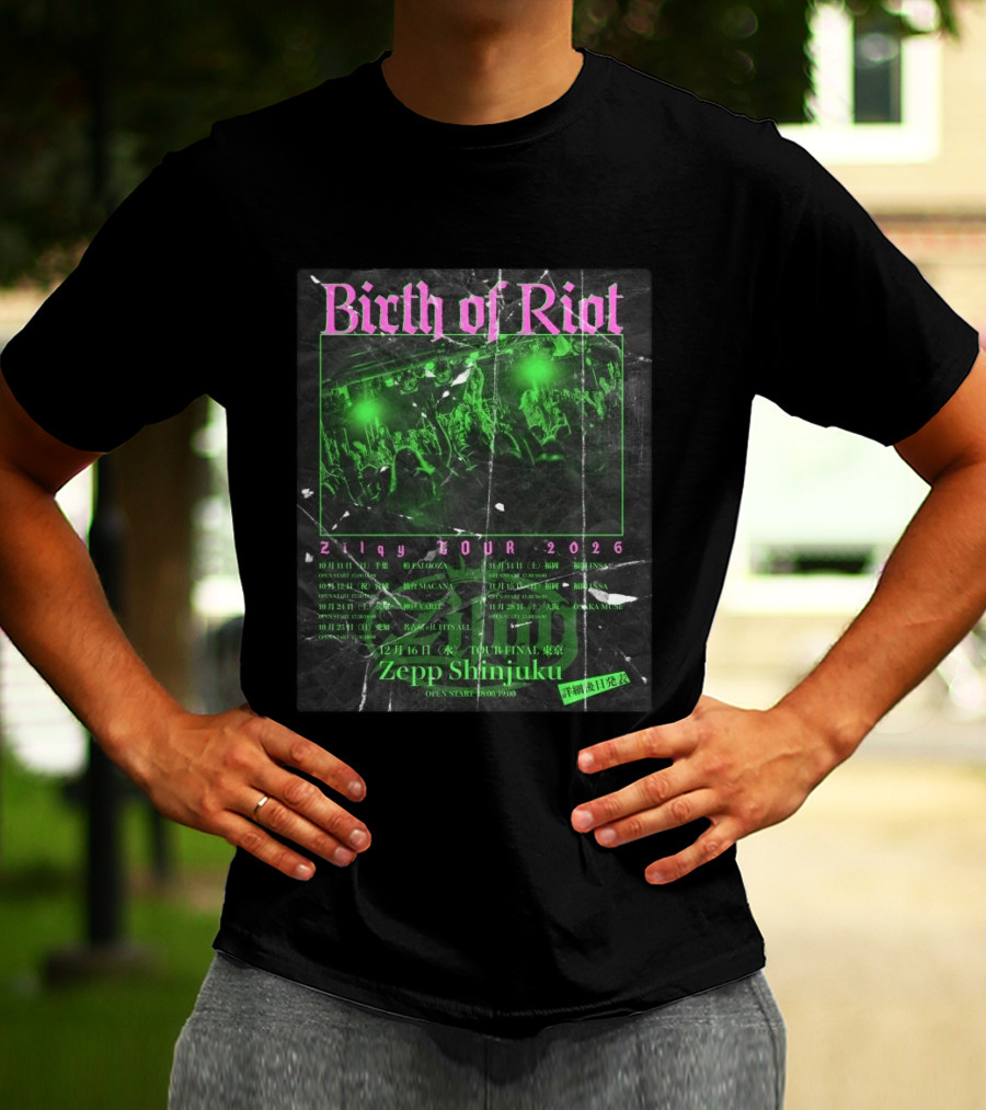 Birth Of Riot Zilqy Tour 2026 Zepp Shinjuku T-Shirt