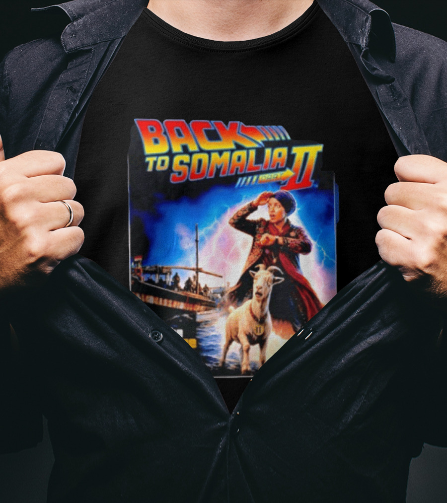 Back To Somalia Part II The Price Is Wrong Time Travel Adventure With Goat And Lightning T-Shirt