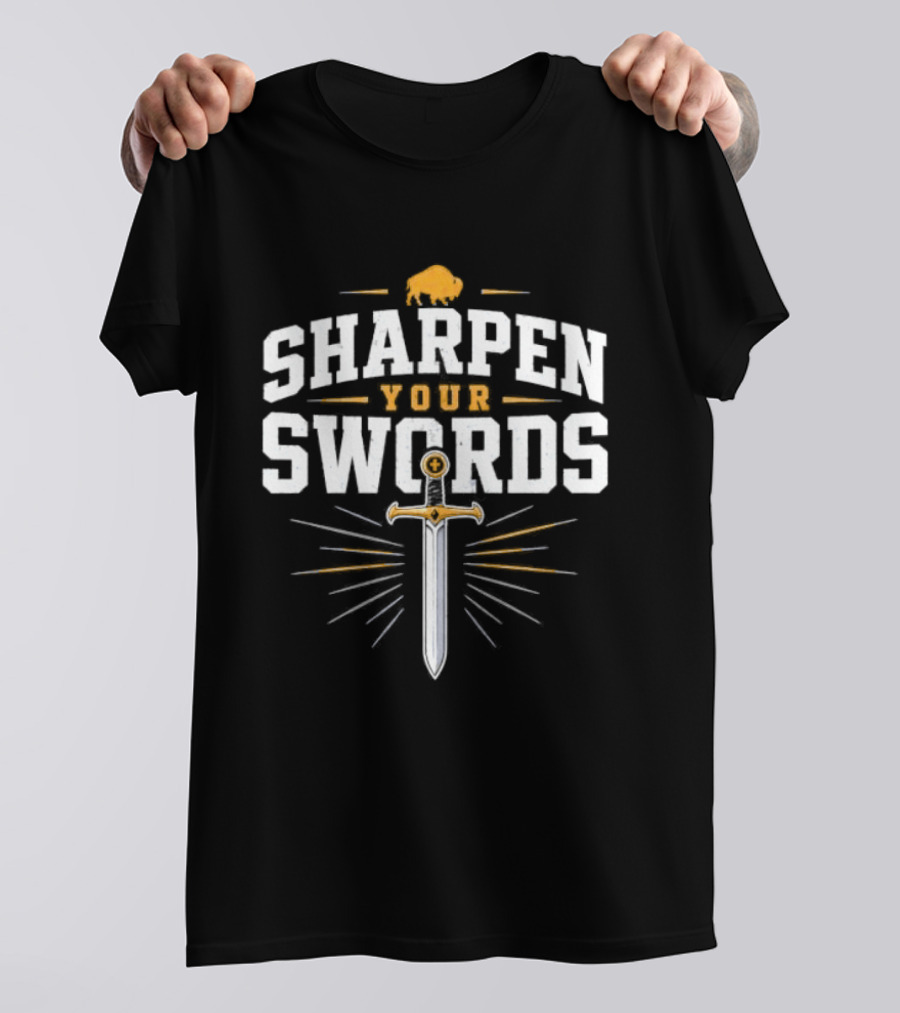 Buffalo Sabres Sharpen Your Swords Hockey T-Shirt