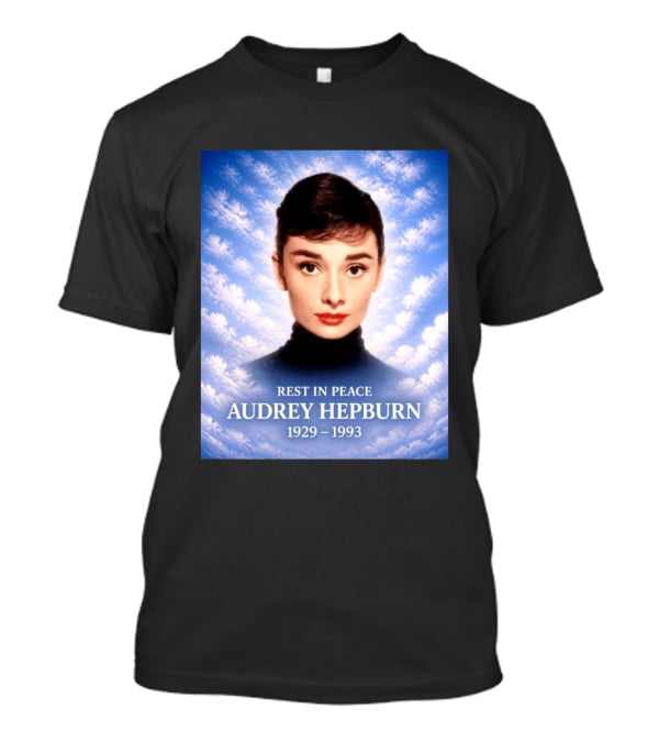 Rest In Peace Audrey Hepburn 1929 1993 T-Shirt